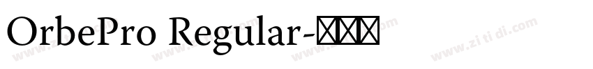 OrbePro Regular字体转换